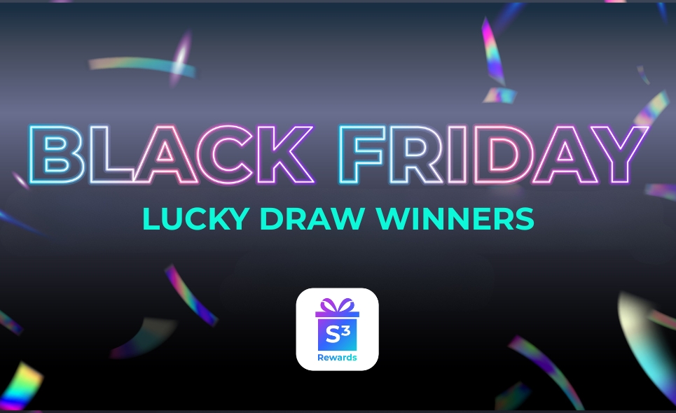 [S3 Rewards] Announcement of Winners for S³ Rewards X Ascott Black Friday, Cyber Monday Lucky Draw